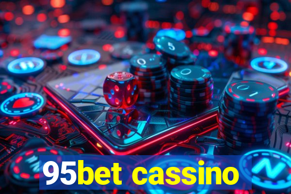 95bet cassino